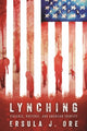 Book cover of: Lynching. By: Ersula J. Ore