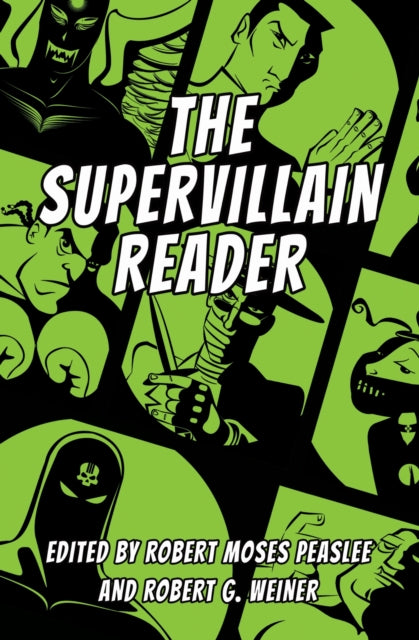 Book cover of: Supervillain Reader. By: Robert Moses Peaslee