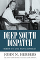 Book cover of: Deep South Dispatch. By: John N. Herbers