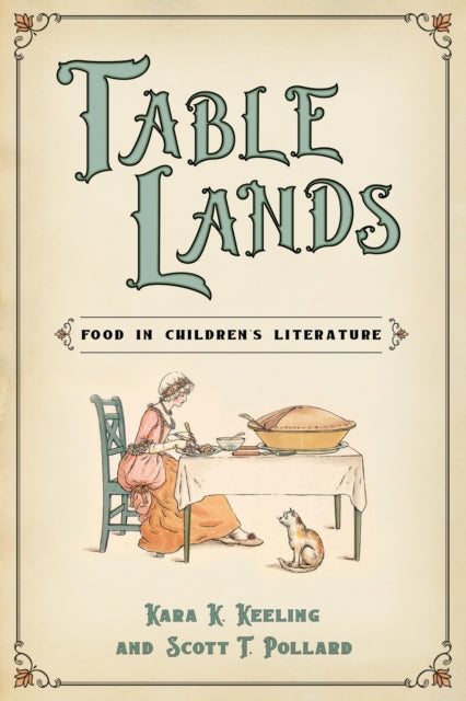 Book cover of: Table Lands. By: Scott T. Pollard
