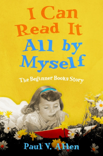 Book cover of: I Can Read It All by Myself. By: Paul V. Allen