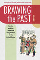 Book cover of: Drawing the Past, Volume 1. By: Dorian L. Alexander