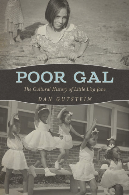 Book cover of: Poor Gal. By: Dan Gutstein