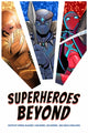 Book cover of: Superheroes Beyond. By: Cormac McGarry