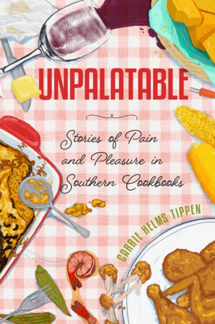 Book cover of: Unpalatable