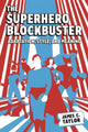 Book cover of: Superhero Blockbuster