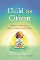 Book cover of: Child As Citizen. By: Giuliana Fenech