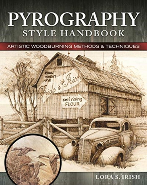 Book cover of: Pyrography Style Handbook. By: Lora S. Irish
