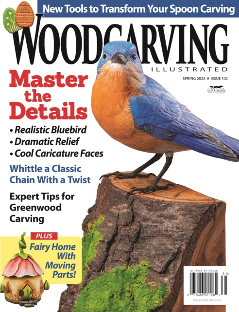 Book cover of: Woodcarving Illustrated Issue 102 Spring 2023