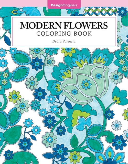 Book cover of: Modern Flowers Coloring Book. By: Debra Valencia