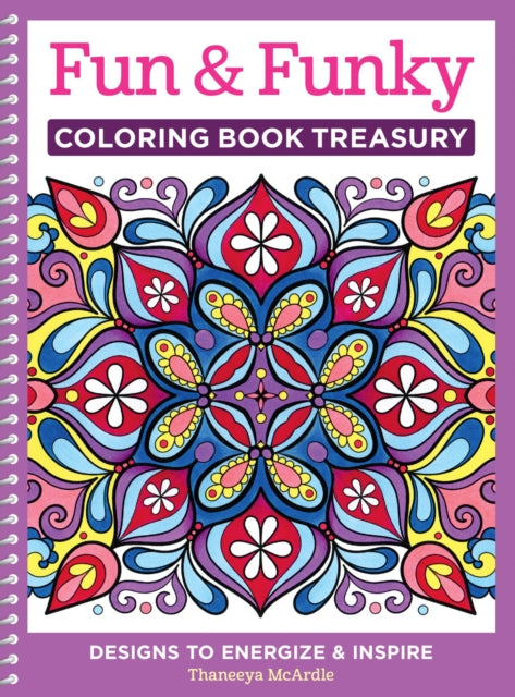 Book cover of: Fun & Funky Coloring Book Treasury. By: Thaneeya McArdle