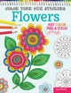 Book cover of: Color Your Own Stickers Flowers. By: Jess Volinski