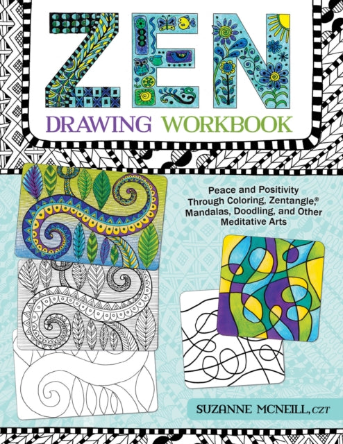 Book cover of: Zen Drawing Workbook. By: Suzanne McNeill