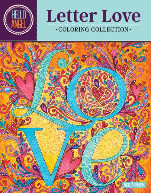 Book cover of: Hello Angel Letter Love Coloring Collection