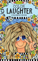 Book cover of: Color Laughter Coloring Book. By: Suzy Toronto