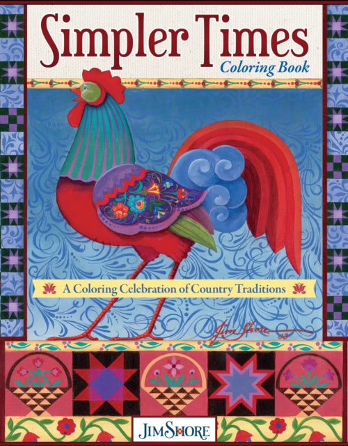 Book cover of: Simpler Times Coloring Book. By: Jim Shore
