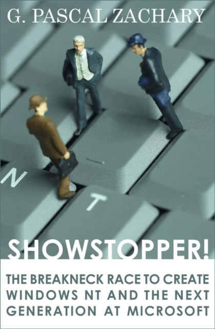 Book cover of: Showstopper!. By: G. Pascal Zachary