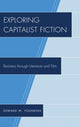 Book cover of: Exploring Capitalist Fiction. By: Edward W. Younkins