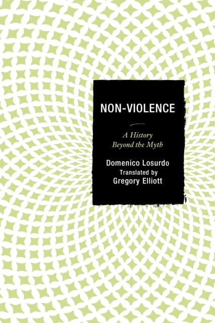 Book cover of: Non-Violence. By: Domenico Losurdo