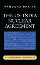 Book cover of: US–India Nuclear Agreement. By: Vandana Bhatia