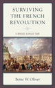 Book cover of: Surviving the French Revolution. By: Bette W. Oliver