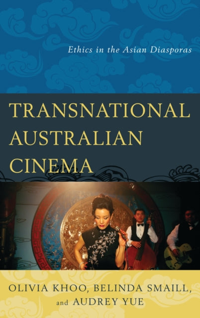 Book cover of: Transnational Australian Cinema. By: Olivia Khoo