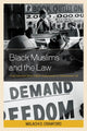 Book cover of: Black Muslims and the Law. By: Malachi D. Crawford