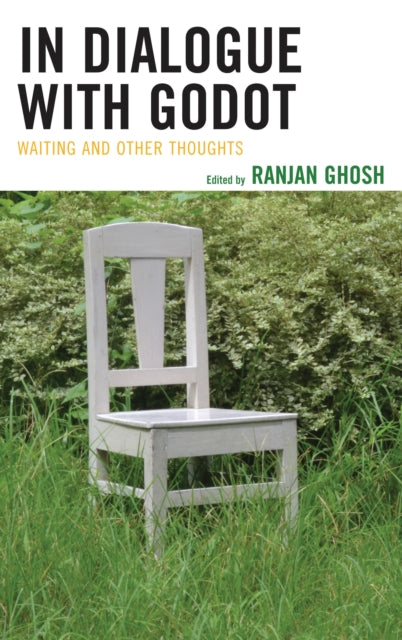 Book cover of: In Dialogue with Godot. By: Ranjan Ghosh