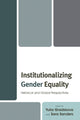 Book cover of: Institutionalizing Gender Equality. By: I︠U︡lii︠a︡ Gradskova