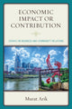 Book cover of: Economic Impact or Contribution. By: Murat Arik