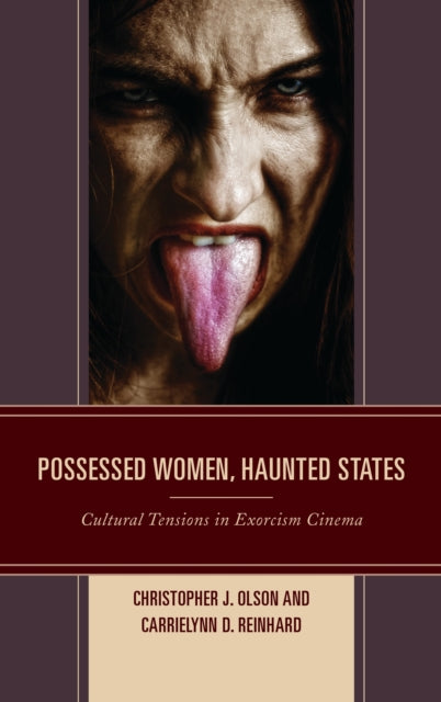 Book cover of: Possessed Women, Haunted States. By: Olson REINHARD