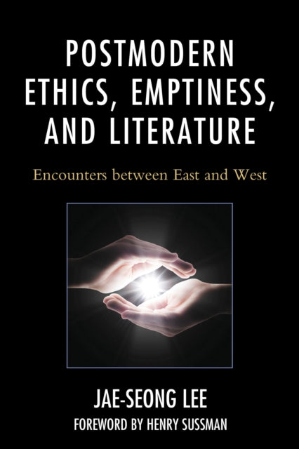 Book cover of: Postmodern Ethics, Emptiness, and Literature. By: Jae-Seong Lee