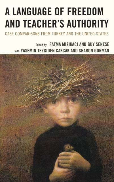 Book cover of: Language of Freedom and Teacher’s Authority. By: Munene Sever WEGWERT