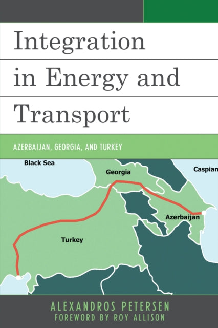 Book cover of: Integration in Energy and Transport. By: Alexandros Petersen