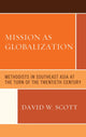 Book cover of: Mission as Globalization. By: David W. Scott