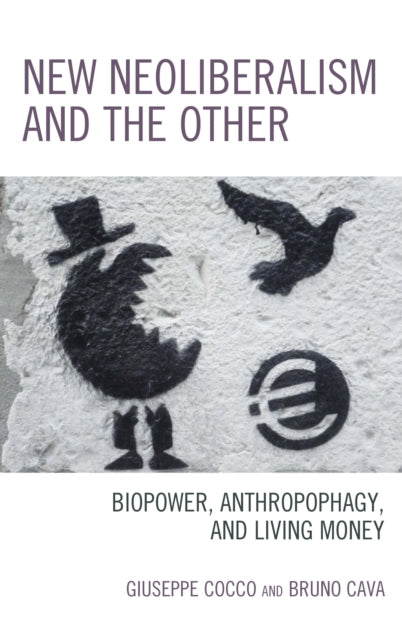 Book cover of: New Neoliberalism and the Other. By: Giuseppe Cocco