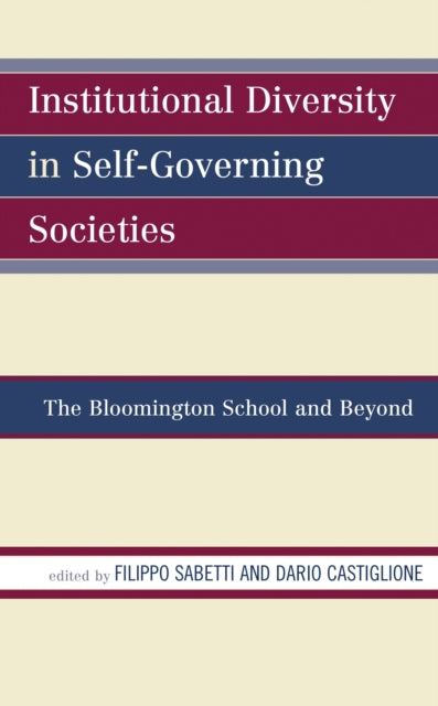 Book cover of: Institutional Diversity in Self-Governing Societies. By: Filippo Sabetti