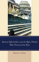Book cover of: Women Officeholders and the Role Models Who Pioneered the Way. By: Karen Owen