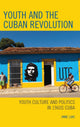 Book cover of: Youth and the Cuban Revolution. By: Anne Luke