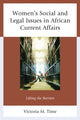 Book cover of: Women's Social and Legal Issues in African Current Affairs. By: Victoria M. Time