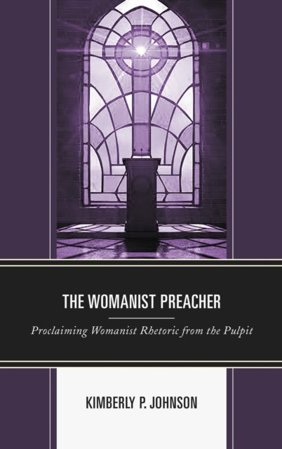 Book cover of: Womanist Preacher. By: Kimberly P. Johnson
