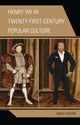 Book cover of: Henry VIII in Twenty-First Century Popular Culture. By: Jonas Takors