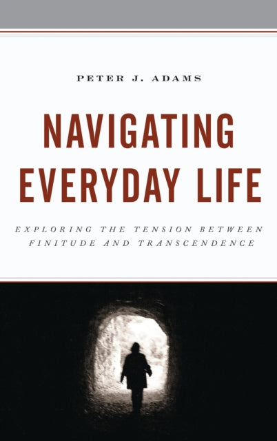 Book cover of: Navigating Everyday Life. By: Peter Adams