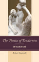 Book cover of: Poetics of Tenderness. By: Robert Cantwell