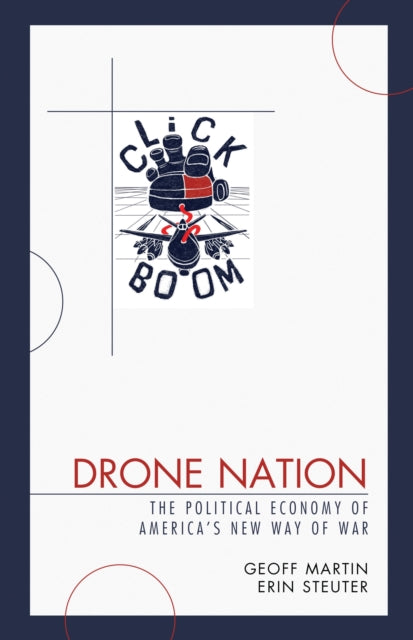 Book cover of: Drone Nation. By: Geoff Martin