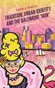 Book cover of: Tradition, Urban Identity, and the Baltimore “Hon". By: David J. Puglia