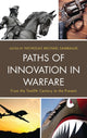 Book cover of: Paths of Innovation in Warfare. By: Nicholas Michael Sambaluk