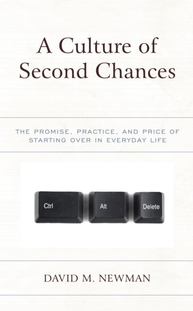 Book cover of: Culture of Second Chances. By: David NEWMAN