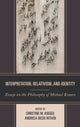 Book cover of: Interpretation, Relativism, and Identity. By: Christine M. Koggel