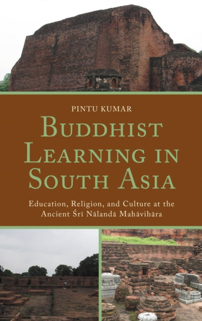 Book cover of: Buddhist Learning in South Asia. By: Pintu Kumar